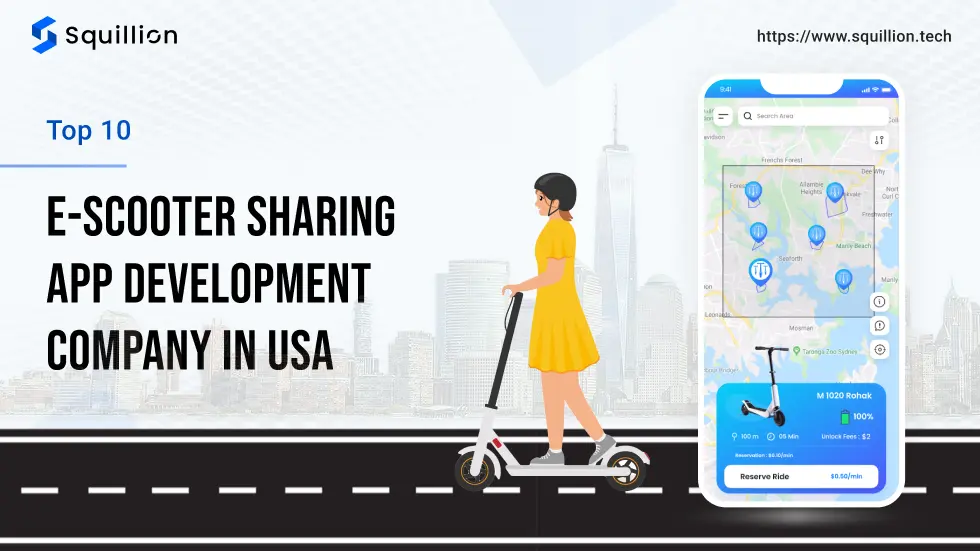 Top 10 E-Scooter Sharing App Development Company In USA